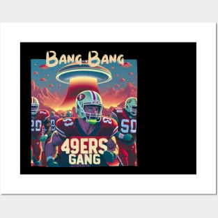 Bang Bang 49 ers Gang fan art graphic design,49 ers victor design Posters and Art